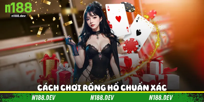 Cách Chơi Rồng Hổ